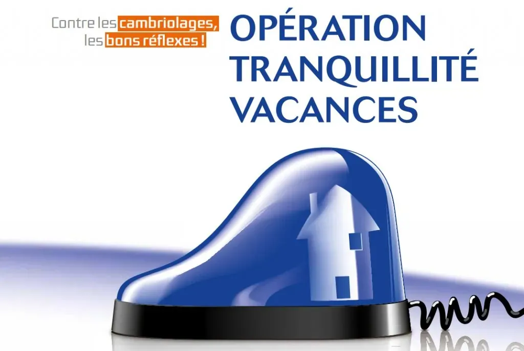 opération tranquillité vacances